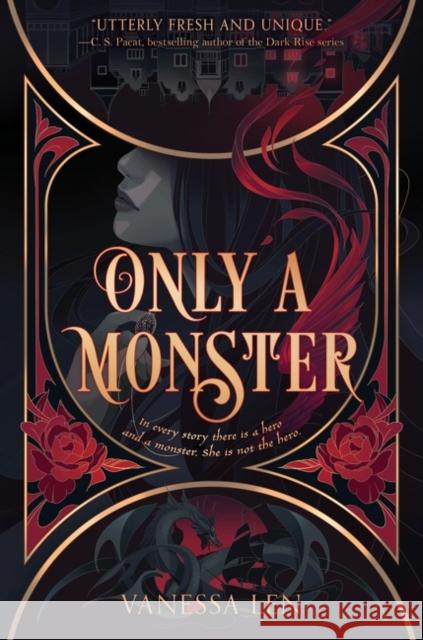 Only a Monster Vanessa Len 9780063024649 HarperCollins
