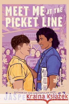 Meet Me at the Picket Line Jasper Sanchez 9780063025820 HarperCollins