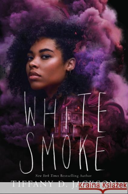 White Smoke Tiffany D. Jackson 9780063029095 HarperCollins Publishers Inc