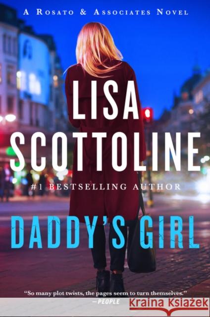 Daddy's Girl: A Rosato and Associates Novel Lisa Scottoline 9780063031135 Harper Paperbacks