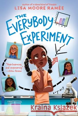 The Everybody Experiment Lisa Moore Ram?e 9780063039483 HarperCollins