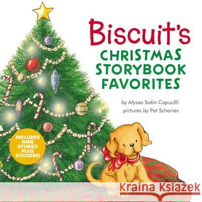Biscuit's Christmas Storybook Favorites: Includes 9 Stories Plus Stickers! a Christmas Holiday Book for Kids Capucilli, Alyssa Satin 9780063041202