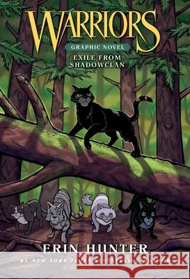 Warriors: Exile from ShadowClan Hunter, Erin 9780063043275 HarperCollins