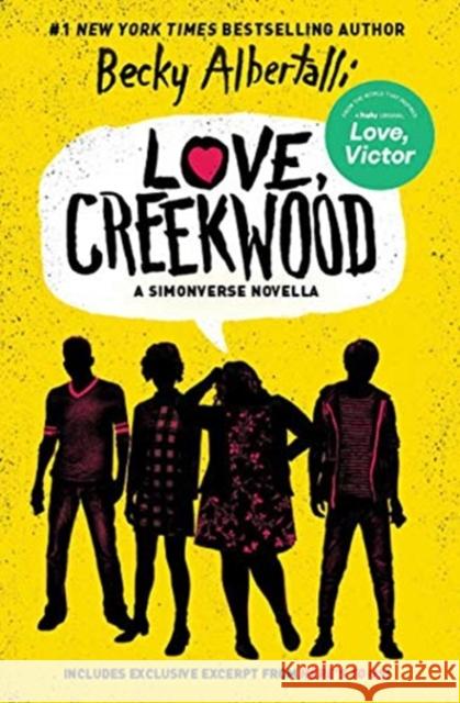 Love, Creekwood: A Simonverse Novella Becky Albertalli 9780063048133 Balzer & Bray/Harperteen
