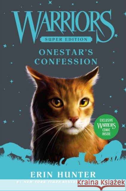 Warriors Super Edition: Onestar's Confession Erin Hunter 9780063050457