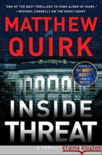 Inside Threat Quirk, Matthew 9780063051683 William Morrow & Company