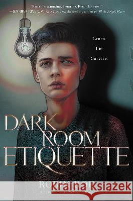 Dark Room Etiquette Robin Roe 9780063051737