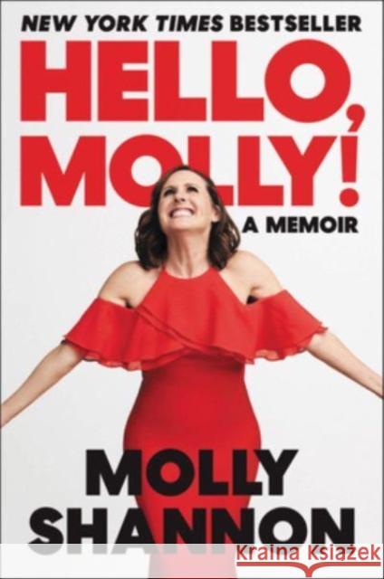 Hello, Molly!: A Memoir Shannon, Molly 9780063056244 HarperCollins