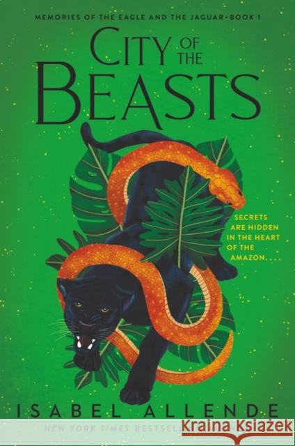 City of the Beasts Isabel Allende 9780063062900 Katherine Tegen Books