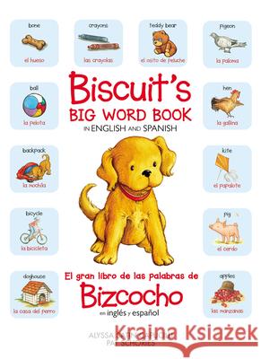 Biscuit's Big Word Book in English and Spanish Capucilli, Alyssa Satin 9780063065796