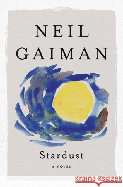 Stardust Neil Gaiman 9780063070714 HarperCollins