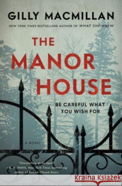 The Manor House: A Novel Gilly MacMillan 9780063074385 William Morrow & Company