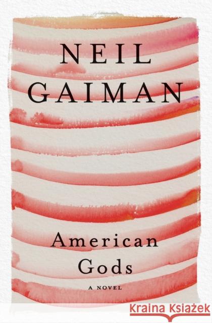 American Gods Neil Gaiman 9780063081918 HarperCollins