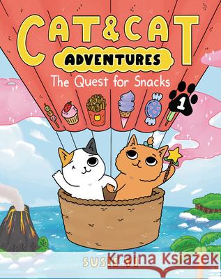 Cat & Cat Adventures: The Quest for Snacks: A Graphic Novel Susie Yi 9780063083806