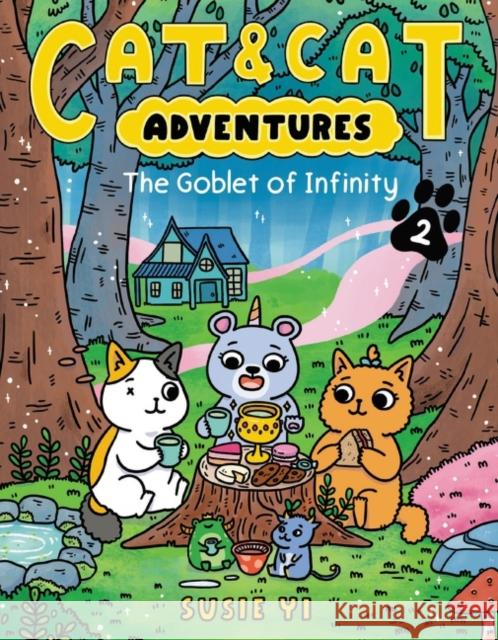 Cat & Cat Adventures: The Goblet of Infinity Susie Yi Susie Yi 9780063083837 Harperalley