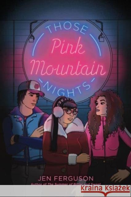 Those Pink Mountain Nights Jen Ferguson 9780063086210 HarperCollins Publishers Inc