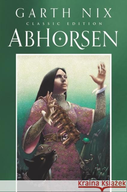 Abhorsen Classic Edition Nix, Garth 9780063086821