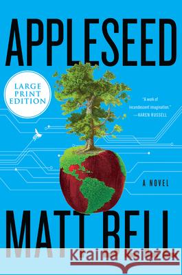 Appleseed Matt Bell 9780063090385