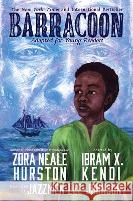 Barracoon: Adapted for Young Readers Ibram X. Kendi 9780063098336