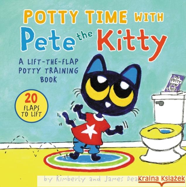 Potty Time with Pete the Kitty James Dean James Dean Kimberly Dean 9780063111516 HarperFestival