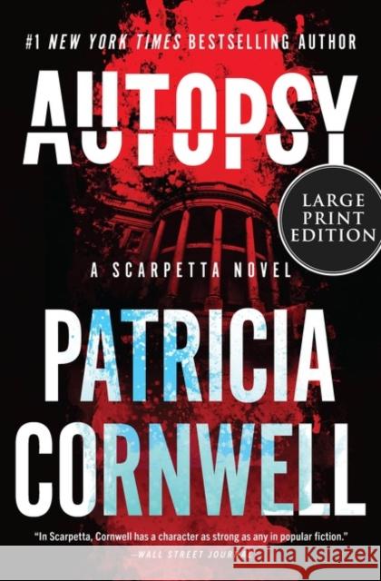 Autopsy: A Scarpetta Novel Patricia Cornwell 9780063112247