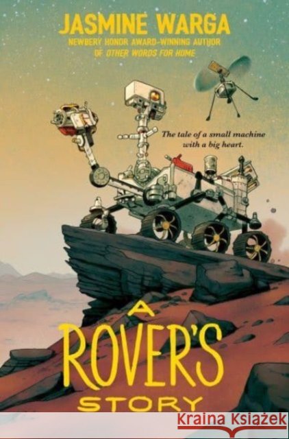 A Rover's Story Jasmine Warga 9780063113930