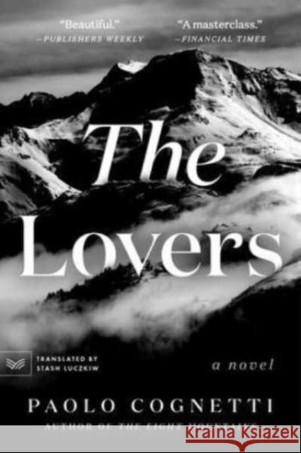 The Lovers Paolo Cognetti 9780063115415 HarperCollins