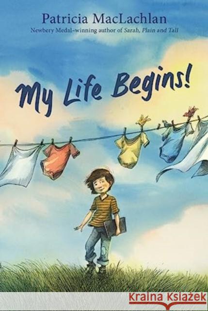 My Life Begins! Patricia MacLachlan 9780063116030