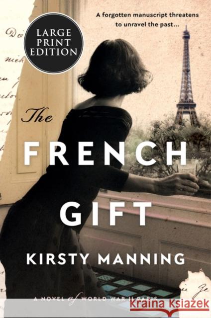 The French Gift Kirsty Manning 9780063117907 HarperLuxe