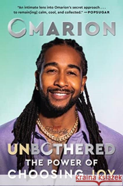 Unbothered: The Power of Choosing Joy Omarion 9780063119192 HarperCollins Publishers Inc