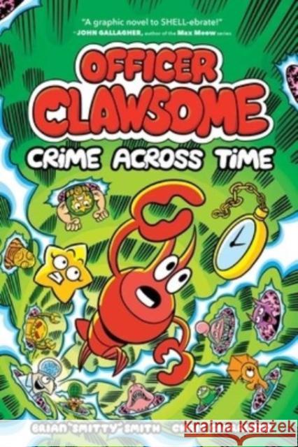 Officer Clawsome: Crime Across Time Brian 