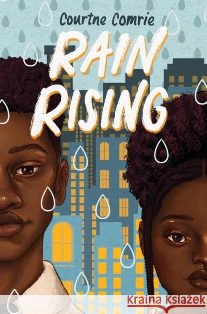 Rain Rising Courtne Comrie 9780063159730 HarperCollins