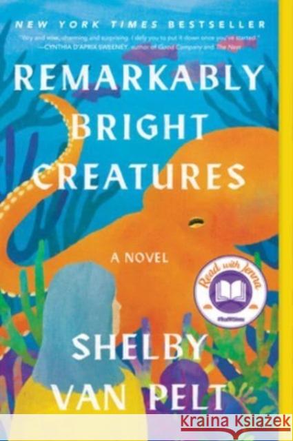 Remarkably Bright Creatures Shelby Van Pelt 9780063204164