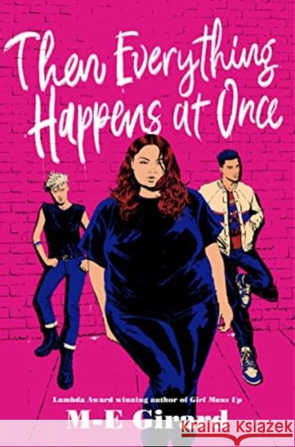Then Everything Happens at Once M-E Girard 9780063206687 Harperteen