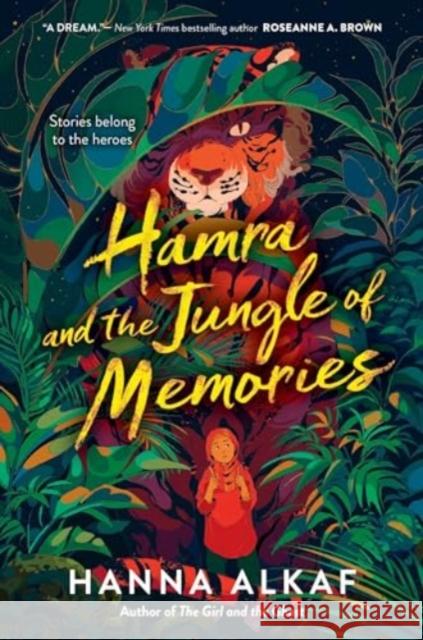 Hamra and the Jungle of Memories Hanna Alkaf 9780063207967 HarperCollins Publishers Inc