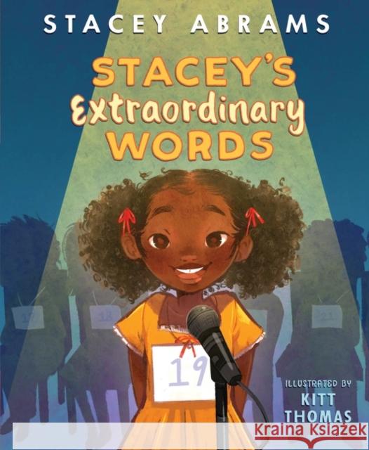 Stacey’s Extraordinary Words Stacey Abrams 9780063209473