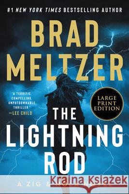 The Lightning Rod: A Zig & Nola Novel Meltzer, Brad 9780063210981 HarperLuxe