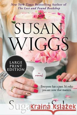 Sugar and Salt Susan Wiggs 9780063211193 HarperLuxe