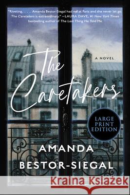 The Caretakers Amanda Bestor-Siegal 9780063211421