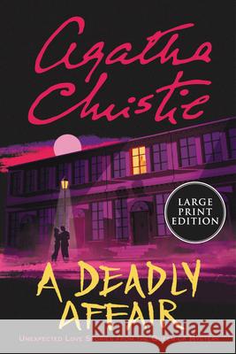 A Deadly Affair Agatha Christie 9780063211483 HarperLuxe