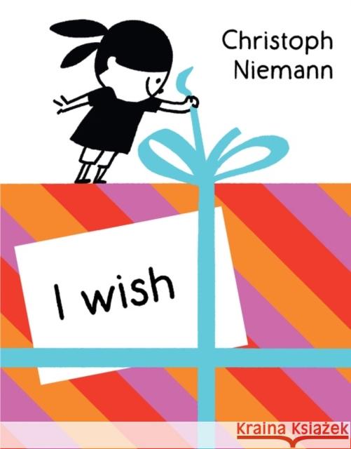 I Wish Christoph Niemann Christoph Niemann 9780063219793 Greenwillow Books