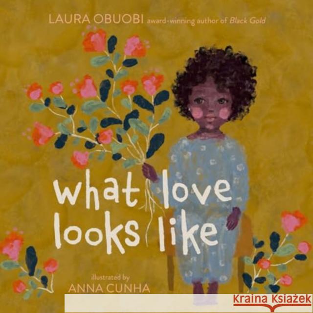 What Love Looks Like Laura Obuobi 9780063222434 HarperCollins Publishers Inc