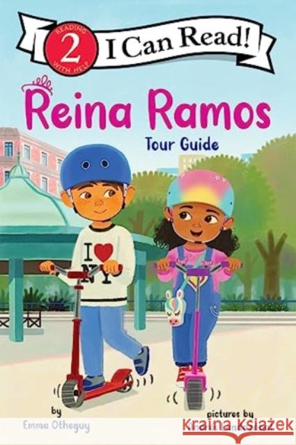 Reina Ramos: Tour Guide Emma Otheguy 9780063223196 HarperCollins Publishers Inc