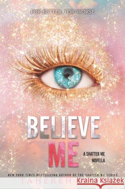 Believe Me Tahereh Mafi 9780063228313 HarperCollins