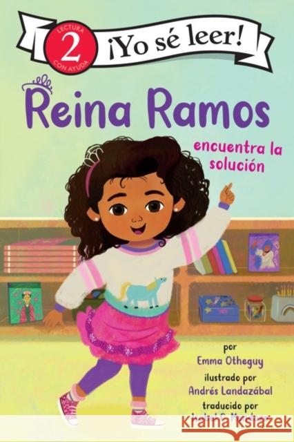 Reina Ramos Encuentra La Solución: Reina Ramos Works It Out (Spanish Edition) Otheguy, Emma 9780063229990 HarperCollins Espanol