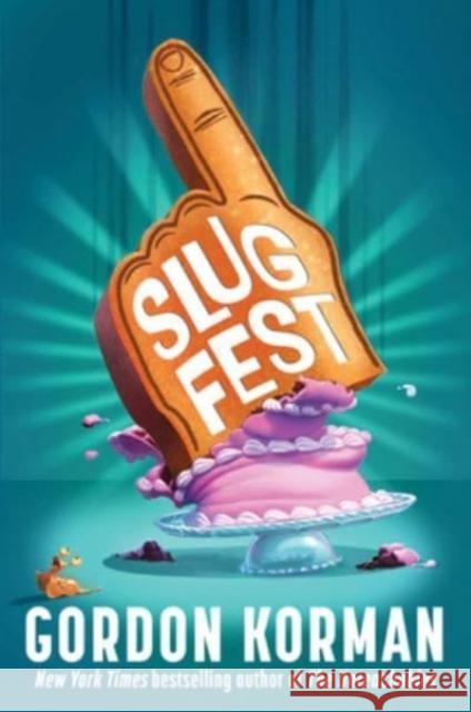 Slugfest Gordon Korman 9780063238091 HarperCollins