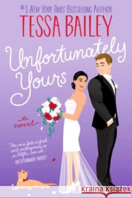 Unfortunately Yours Bailey, Tessa 9780063239036 HarperCollins Publishers Inc