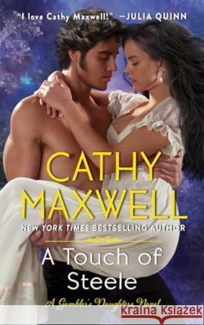 A Touch of Steele Cathy Maxwell 9780063241251