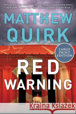 Red Warning Matthew Quirk 9780063241886 HarperLuxe