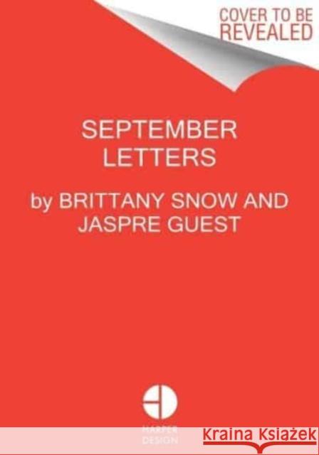 September Letters: Finding Strength and Connection in Sharing Our Stories Jaspre Guest 9780063242227 HarperCollins Publishers Inc